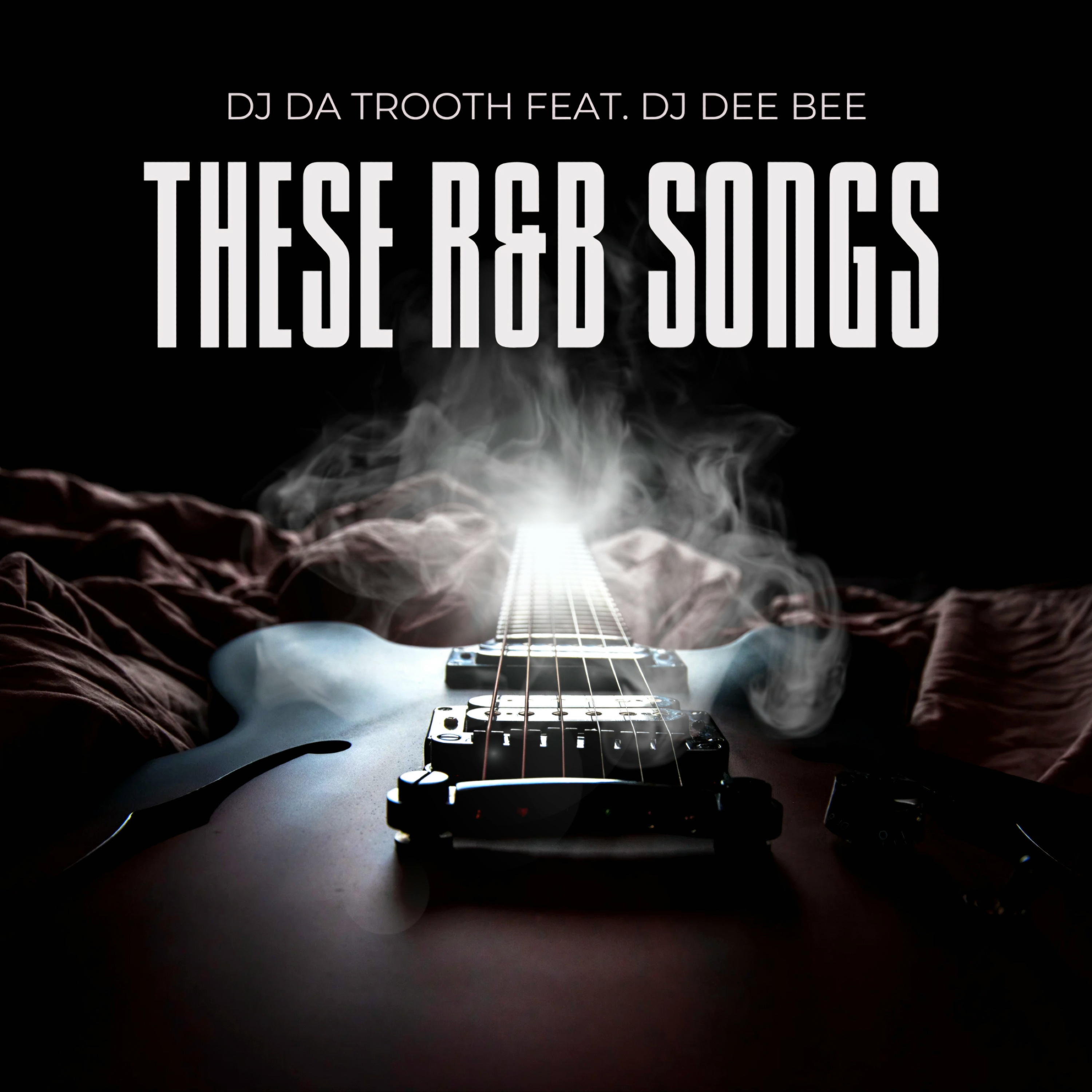 DJ Da Trooth feat. DJ Dee Bee – These R&B Songs